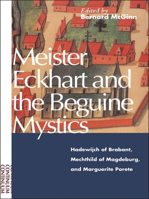cover image of Meister Eckhart and the Beguine Mystics